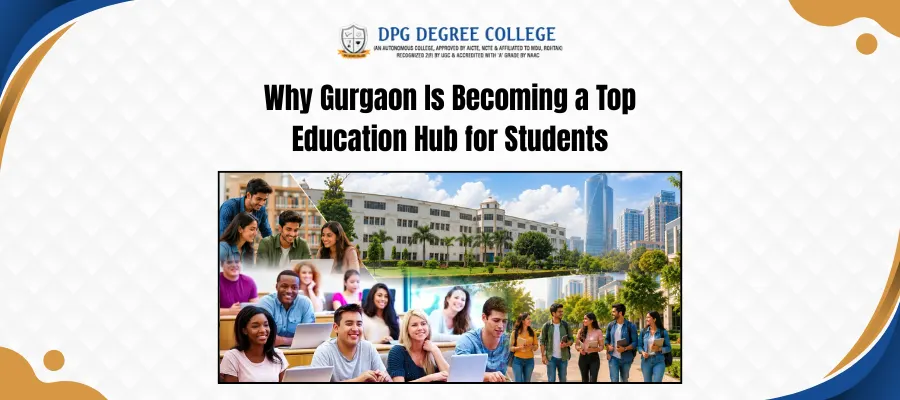 Why Is Gurgaon a Top Education Hub for Students